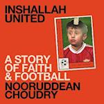 Inshallah United: A coming-of-age memoir