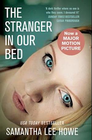 The Stranger in Our Bed