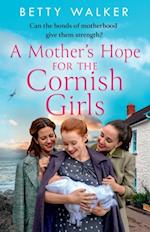 Mother's Hope for the Cornish Girls