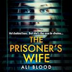 The Prisoner’s Wife