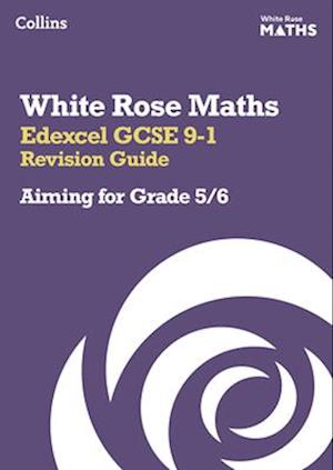 Edexcel GCSE 9-1 Revision Guide: Aiming for Grade 5/6