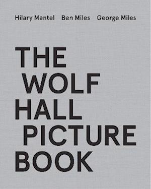 Wolf Hall Picture Book