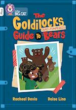 The Goldilocks Guide to Bad-tempered Bears