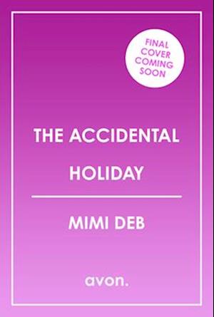 The Accidental Holiday