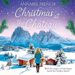Christmas at the Chateau (The Chateau Series, Book 2)