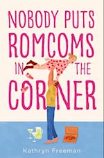 Nobody Puts Romcoms In The Corner