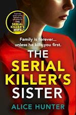 The Serial Killer’s Sister