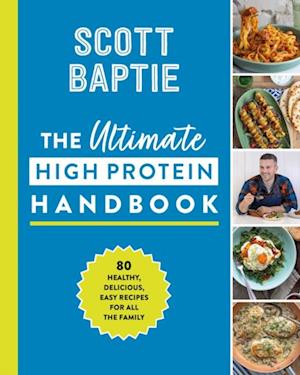 Ultimate High Protein Handbook