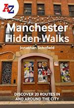 A -Z Manchester Hidden Walks
