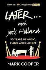 Later … With Jools Holland