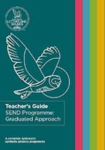 SEND Programme: Graduated Approach Teacher's Guide