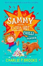 Sammy and the Extra Hot Chilli Powder