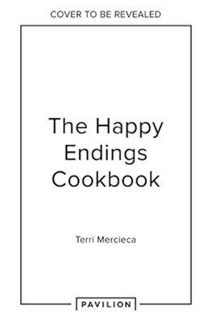 The Happy Endings Cookbook