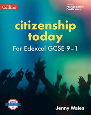 Edexcel GCSE 9-1 Citizenship Today Student’s Book