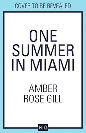 One Summer in Miami