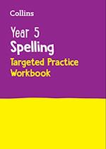 Year 5 Spelling Targeted Practice Workbook