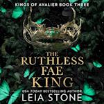 The Ruthless Fae King (The Kings of Avalier, Book 3)