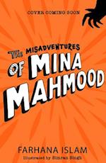 The Misadventures of Mina Mahmood