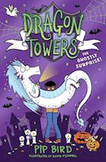 Dragon Towers: The Ghostly Surprise