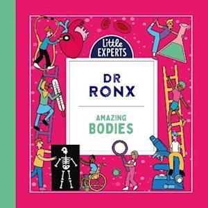 Amazing Bodies (Little Experts, Book 2)