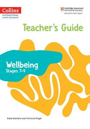 International Lower Secondary Wellbeing Teacher's Guide Stages 7–9