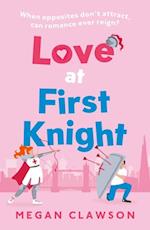 LOVE AT FIRST KNIGHT EB