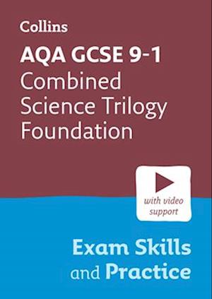 AQA GCSE 9-1 Combined Science Trilogy Foundation Exam Skills and Practice