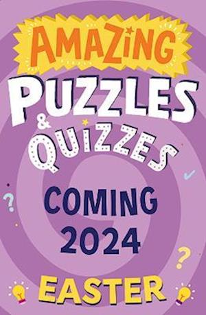 Amazing Easter Puzzles and Quizzes