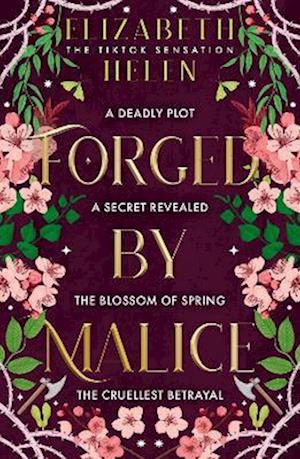 Forged by Malice