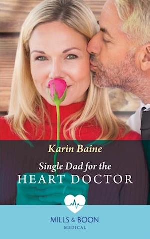 Single Dad For The Heart Doctor