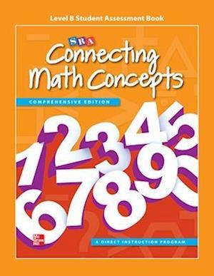 Connecting Math Concepts Level B, Student Assessment Book