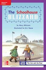 Reading Wonders Leveled Reader the Schoolhouse Blizzard