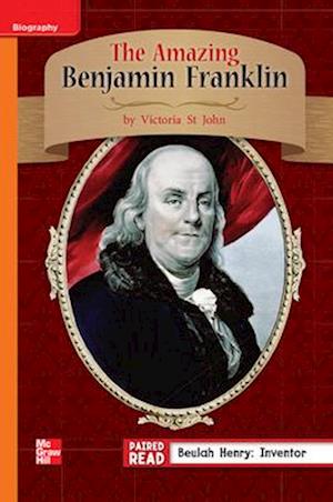 Reading Wonders Leveled Reader the Amazing Benjamin Franklin