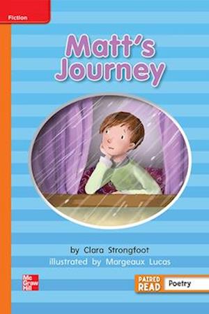 Reading Wonders Leveled Reader Matt's Journey