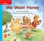 Reading Wonders Leveled Reader We Want Honey