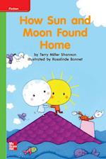 Reading Wonders Leveled Reader How Sun and Moon Found Home