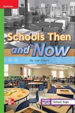 Reading Wonders Leveled Reader Schools Then and Now