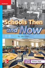 Reading Wonders Leveled Reader Schools Then and Now