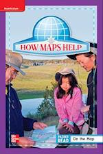 Reading Wonders Leveled Reader How Maps Help