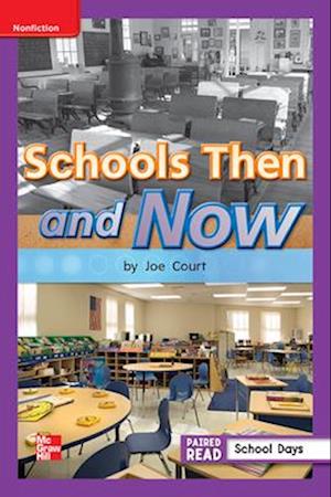 Reading Wonders Leveled Reader Schools Then and Now