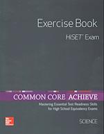Common Core Achieve, Hiset Exercise Book Science