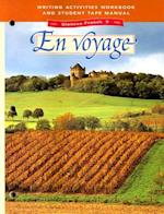 Glencoe French 3 En Voyage Writing Activities Workbook and Student Tape Manual