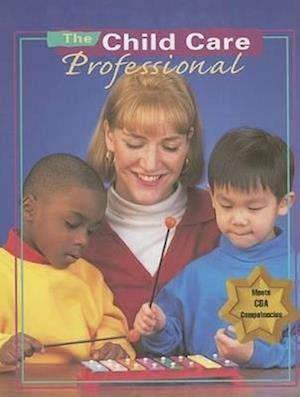 The Child Care Professional