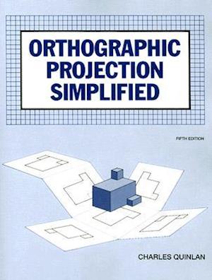 Orthographic Projection Simplified, Student Text