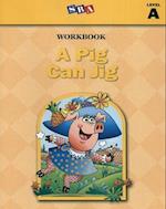 Basic Reading Series, A Pig Can Jig Workbook, Level A