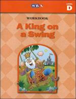 Basic Reading Series, A King on a Swing Workbook, Level D