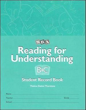 Reading for Understanding, Student Record Books for Levels B & C, Grades 3-12