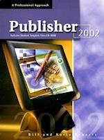 Publisher 2002 [With CDROM]