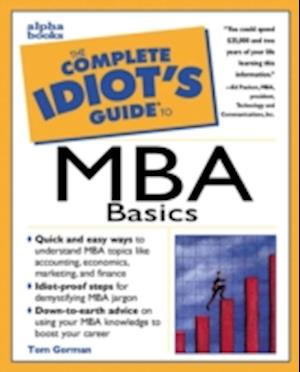 The Complete Idiot's Guide to MBA Basics