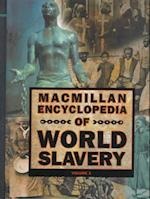 Macmillan Encyclopedia of World Slavery